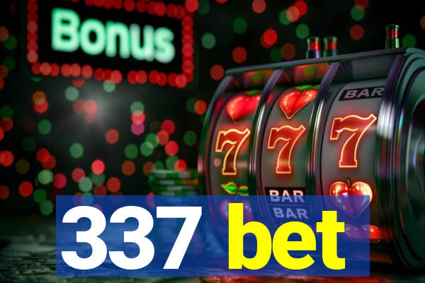 337 bet